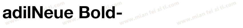 adilNeue Bold字体转换
